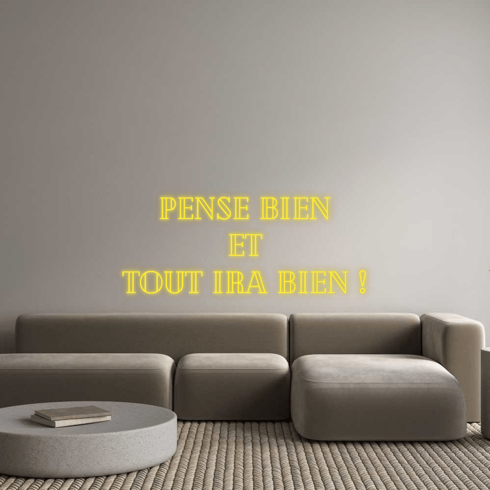 Custom Neon: Pense Bien Et T... - Mr Luciole