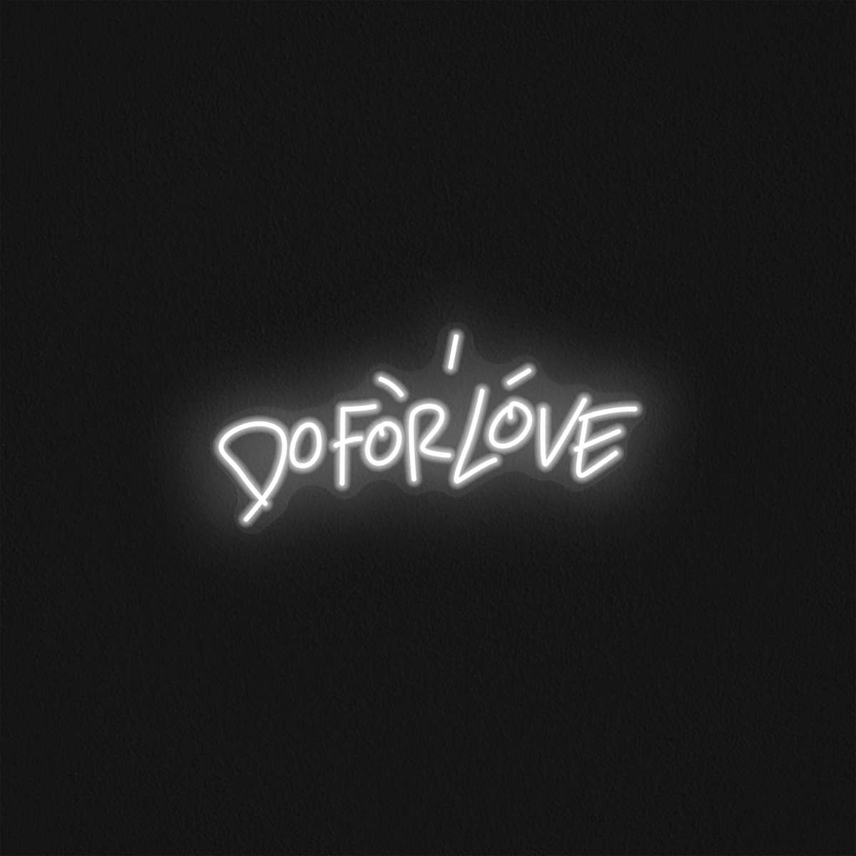 DO FOR LOVE - Mr Luciole