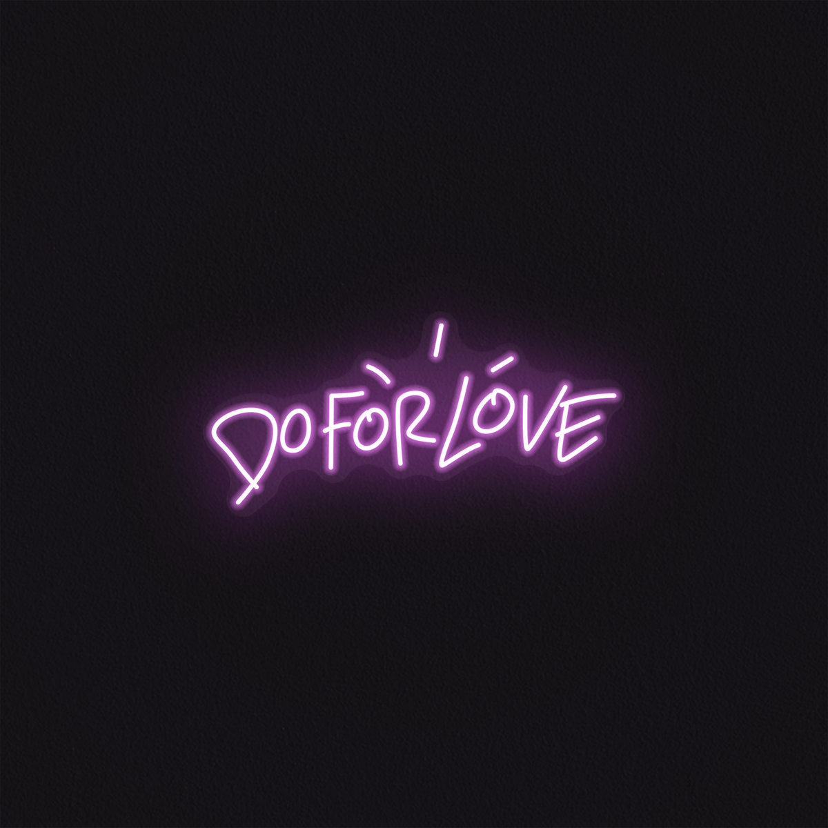 DO FOR LOVE - Mr Luciole