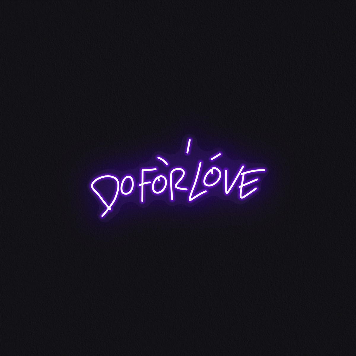 DO FOR LOVE - Mr Luciole