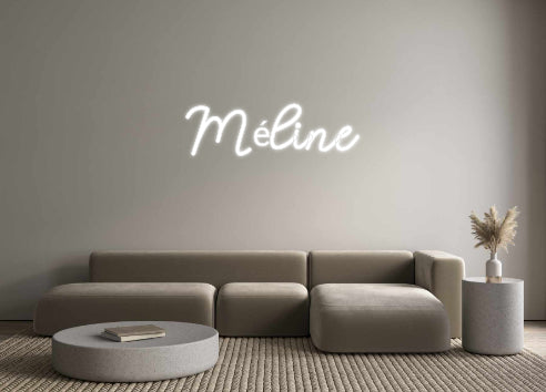 Custom Neon: Méline