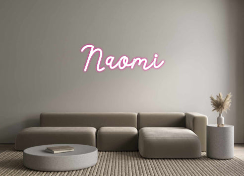 Custom Neon: Naomi