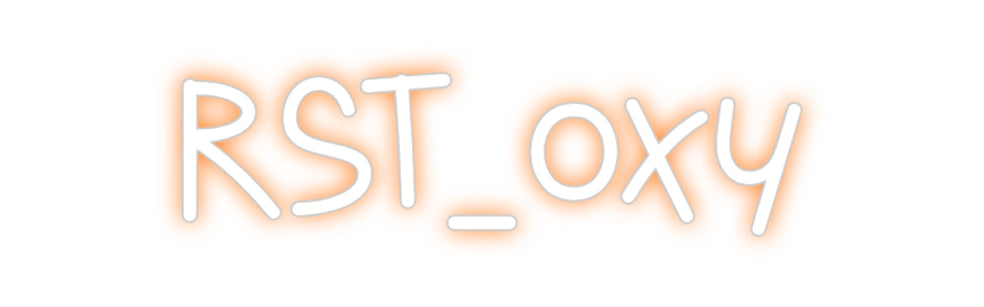 Custom Neon: RST_oxy