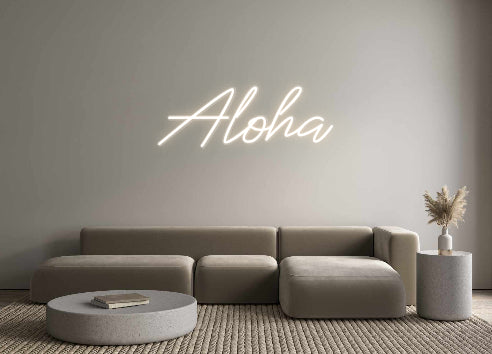 Custom Neon: Aloha