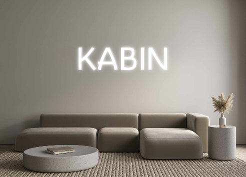 Custom Neon: KABIN