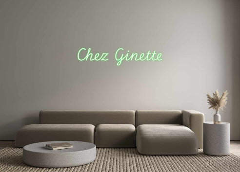 Custom Neon: Chez Ginette