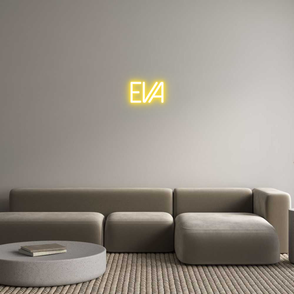 Custom Neon: EVA