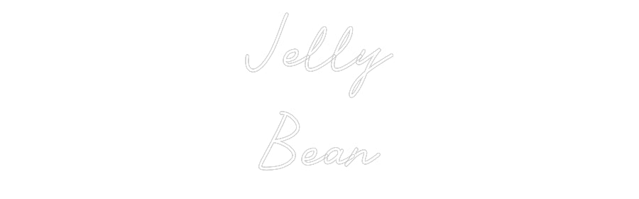 Custom Neon: Jelly
Bean